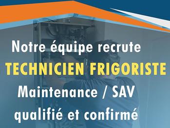 Notre équipe recrute un FRIGORISTE qualifié et confirmé.